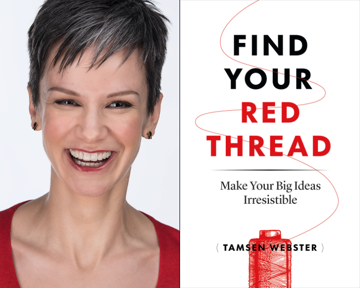 How to Make Meaning with The Red Thread - Tamsen Webster
