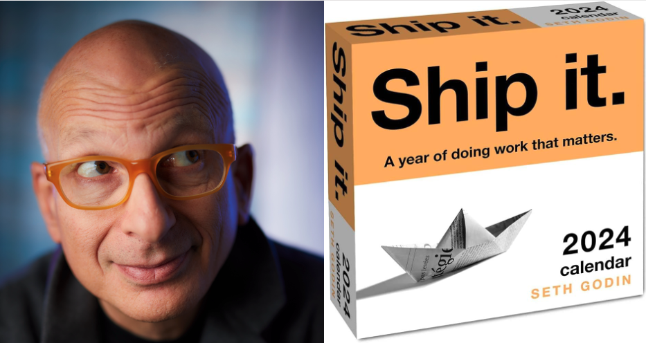 The Marketing Book Podcast: “Ship it. 2024 Day-to-Day Calendar: A Year Of Doing Work That Matters.” by Seth Godin