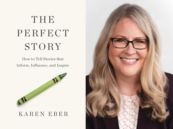 The Marketing Book Podcast: “The Perfect Story: How to Tell Stories that Inform, Influence, and Inspire” by Karen Eber